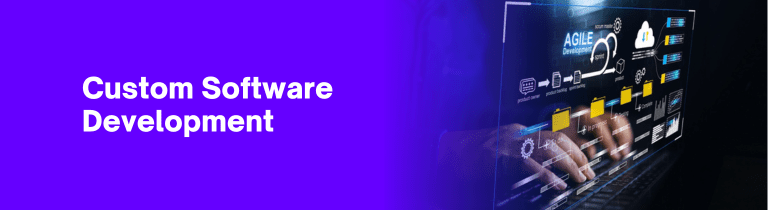 Person typing on a keyboard with a transparent screen displaying software development icons and diagrams; text on a purple background reads Custom Software Development.